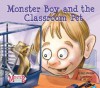 Monster Boy and the Classroom Pet - Carl Emerson