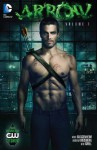 Arrow Vol. 1 - 'Marc Guggenheim', 'Andrew Kreisberg'