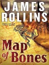 Map of Bones: A Sigma Force Novel - James Rollins