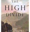 The High Divide - Lin Enger