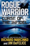 Curse of the Infidel - Richard Marcinko, Jim DeFelice