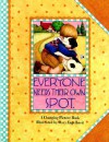 Everyone Needs Their Own Spot (A Changing Picture Book) - Mary Engelbreit