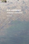 D.H.Lawrence: Symbolic Landscapes - Jane Foster