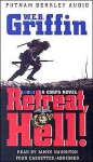 Retreat, Hell! (The Corps, #10) - W.E.B. Griffin, James Naughton