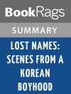 Lost Names by Richard E. Kim l Summary & Study Guide - BookRags