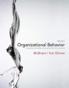 Organizational Behavior - Steven Lattimore McShane, Mary Ann Von Glinow