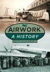 Airwork: A History - Keith McCloskey