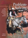 Problem-Solving, Volume 2 (Problem-Solving (Western Horseman)) - Marty Marten, Sheri Gulley, Ron Bonge