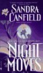 Night Moves - Sandra Canfield