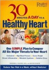30 Minutes a Day to a Healthy Heart - Selene Yeager, Reader's Digest Association, Frederic J. Vagnini