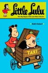 Little Lulu: The Big Dipper Club and Other Stories - John Stanley, Irving Tripp