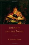 Empathy and the Novel - Suzanne Keen