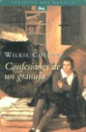 Confesiones de Un Granuja - Wilkie Collins