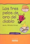 Los Tres Pelos de Oro del Diablo - Jacob Grimm, Wilhelm Grimm