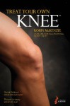 Treat Your Own Knee - Robin McKenzie