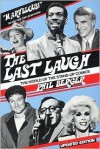 The Last Laugh: The World of Stand-Up Comics - Phil Berger