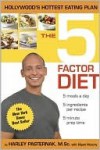 The 5 Factor Diet - Harley Pasternak, Myatt Murphy