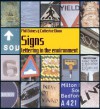 Signs: Lettering in the Environment: Lettering in the Environment - Phil Baines, Catherine Dixon