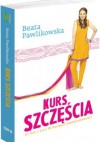 Kurs szczęścia - Beata Pawlikowska