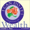 I Can Do It Cards, Wealth - Louise L. Hay