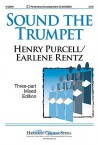 Sound the Trumpet - Earlene Rentz, Henry Purcell