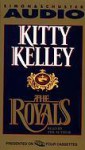 The Royals (Audio Cassette (Abridged)) - Kitty Kelley