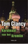 Kardinaal van het Kremlin - Jan Smit, Tom Clancy