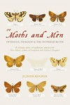 Of Moths And Men - Judith Hooper