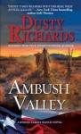 Ambush Valley: A Byrnes Family Ranch Western - Dusty Richards