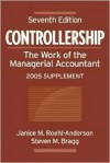 Controllership: The Work of the Managerial Accountant - Janice M. Roehl-Anderson, Steven M. Bragg