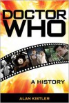 Doctor Who: A History (Audio) - Alan Kistler