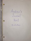 Andrew's Journal: Part 1 - Jerrod Begora