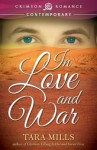 In Love and War - Tara Mills