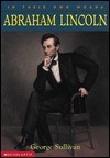 Abraham Lincoln - George Sullivan