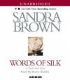 Words of Silk - Sandra Brown