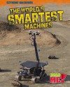 The World's Smartest Machines - Linda Tagliaferro