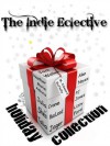 The Indie Eclective Holiday Collection - Talia Jager, P.J. Jones, Julia Crane, M. Edward McNally