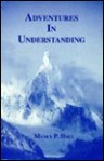 Adventures in Understanding - Manly P. Hall