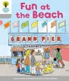 Fun at the Beach (Oxford Reading Tree, Stage 1, First Words) - Roderick Hunt, Alex Brychta