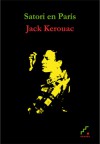 Satori en París - Jack Kerouac