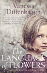 The Language of Flowers - Vanessa Diffenbaugh