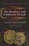 The Newbery & Caldecott Awards: A Guide to the Medal and Honor Books - Association for Library Service to Child