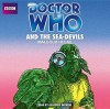 Doctor Who and the Sea-Devils - Malcolm Hulke, Geoffrey Beevers