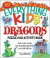 The Everything Kids' Dragons Puzzle and Activity Book - Scot Ritchie