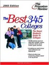 The Best 345 Colleges, 2003 Edition - Robert Franek