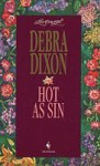 Hot As Sin (Loveswept, #757) - Debra Dixon