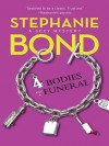 4 Bodies and a Funeral (A Body Movers Novel) - Stephanie Bond