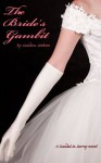 The Bride's Gambit (Scandal in Surrey) - Sandra Sookoo