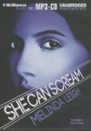 She Can Scream - Melinda Leigh