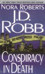 Conspiracy in Death  - J.D. Robb